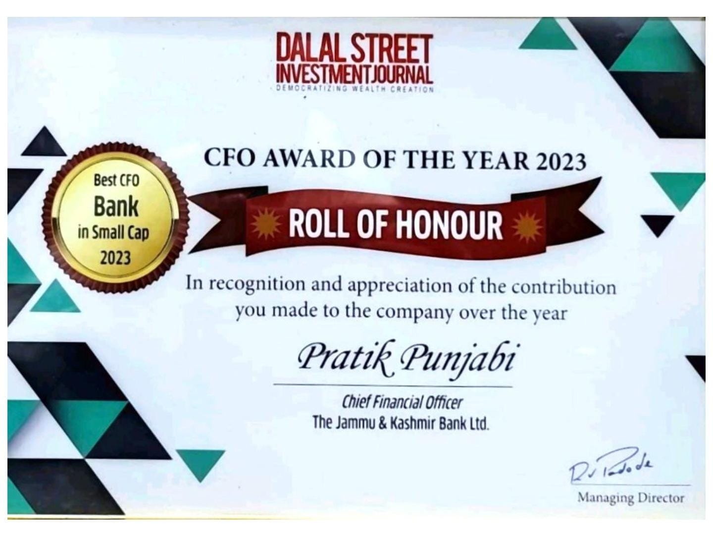 J&K Bank's Chief Financial Officer receives Best CFO Award of the Year 2023 ; An acknowledgement of the remarkable turnaround in the Bank’s financial performance: MD & CEO
